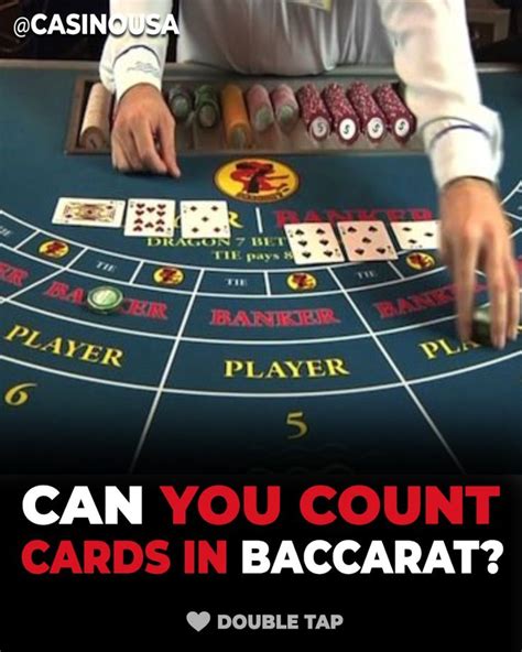 can you count cards baccarat